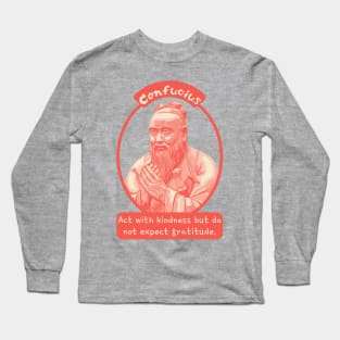 Confucius Portrait and Quote Long Sleeve T-Shirt